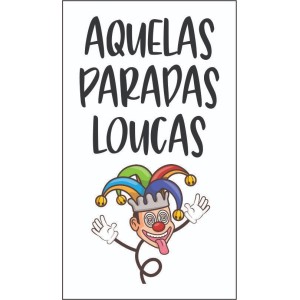 Gel Aquelas Paradas Loucas + Tattoo 15Ml Segred Love